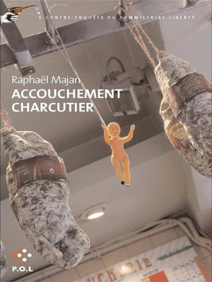 cover image of Accouchement charcutier